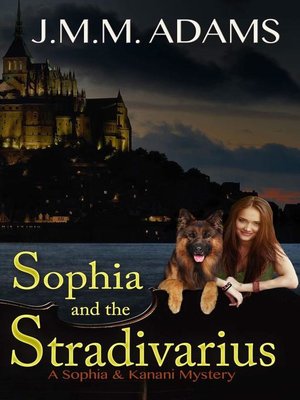 cover image of Sophia and the Stradivarius